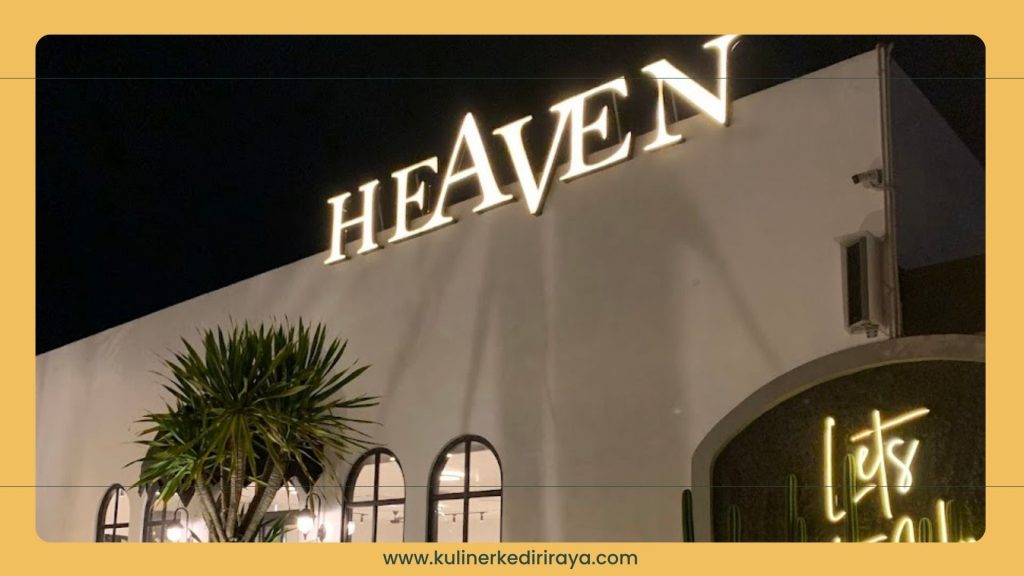 Heaven Cafe and Resto Gragalan Tulungagung: Tempat Nongkrong Estetik & Nyaman